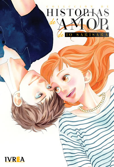 Colección De Historias De Amor De IO SAKISAKA - Tomo Único